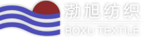 渤旭纺织-BOXU TEXTILE